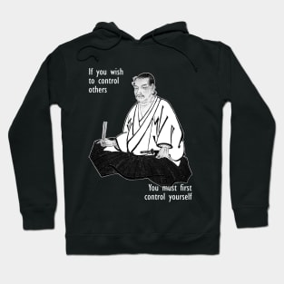 Miyamoto Musashi Self-Control Quote Hoodie